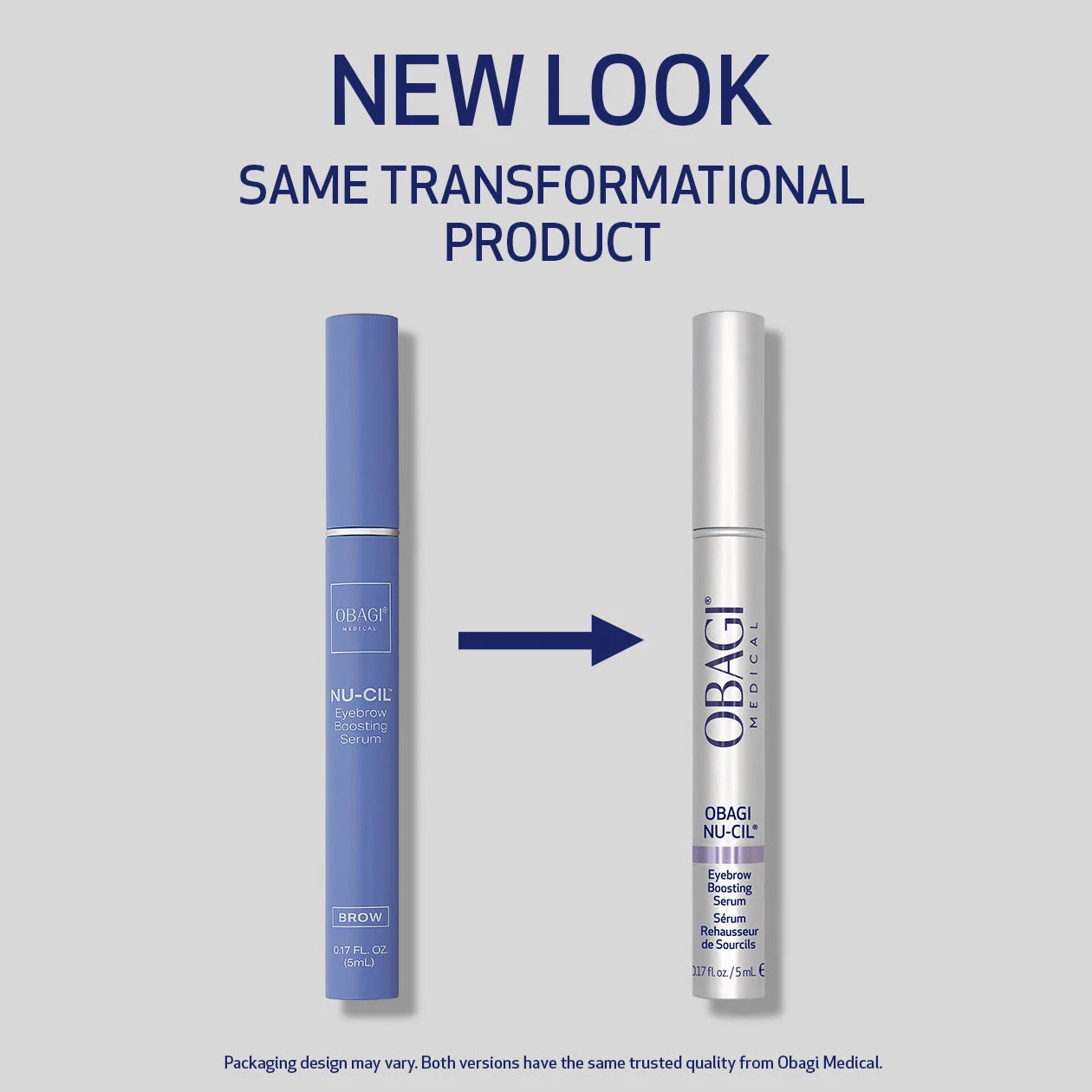 Two Obagi Nu-Cil Eyebrow Serum tubes shown side by side on a light gray background with the headline 'NEW LOOK SAME TRANSFORMATIONAL PRODUCT.' The left tube is purple and the right tube is silver. The packaging you receive may differ, but both versions have the same trusted quality.